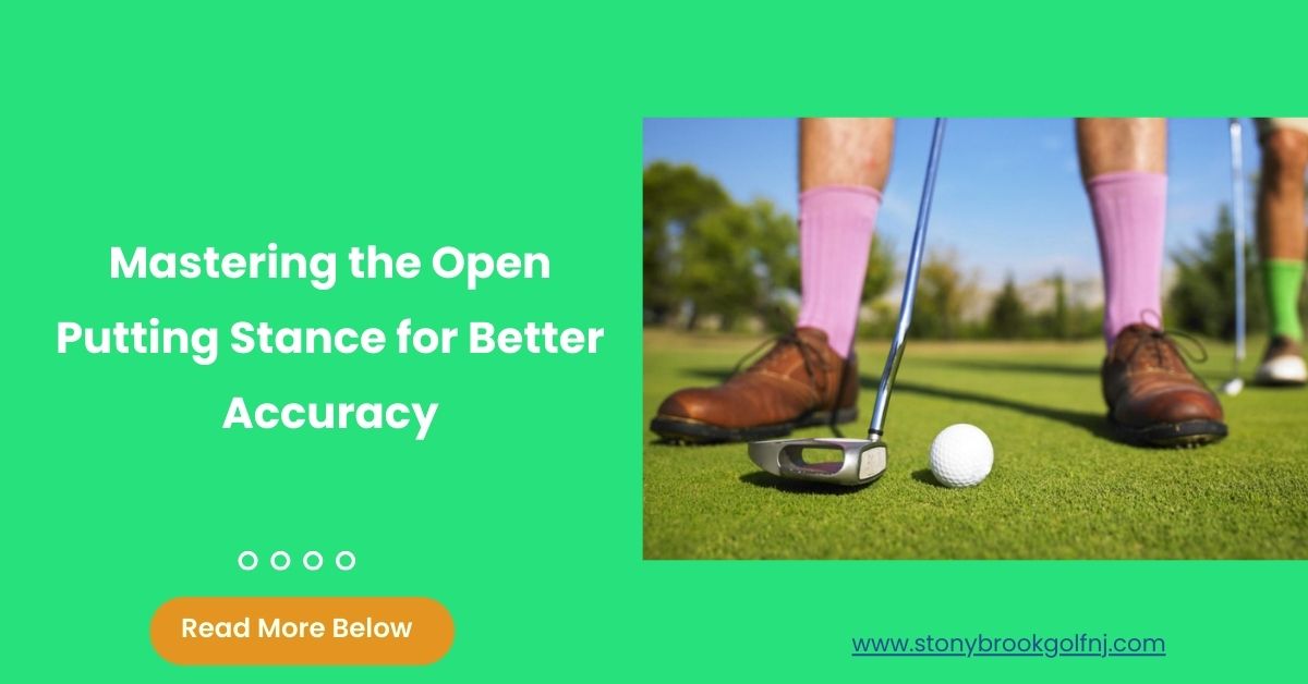 Open putting stance 11