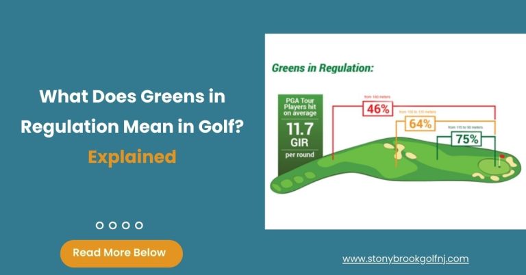 What Does Greens in Regulation Mean in Golf 10
