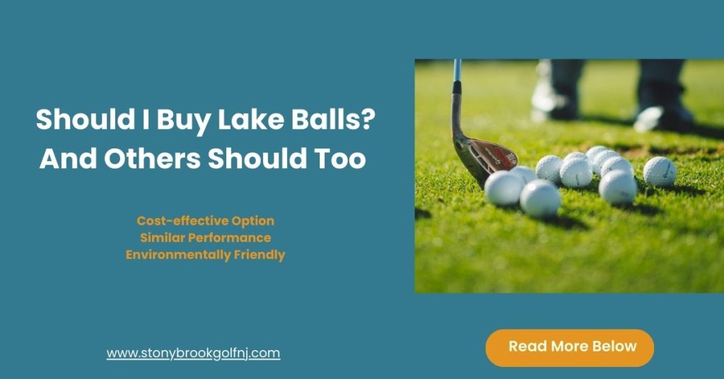 Should I Buy Lake Balls 16